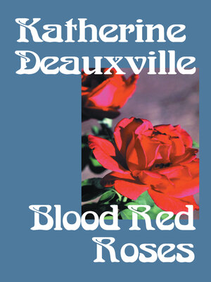 Blood Red Roses - ebook